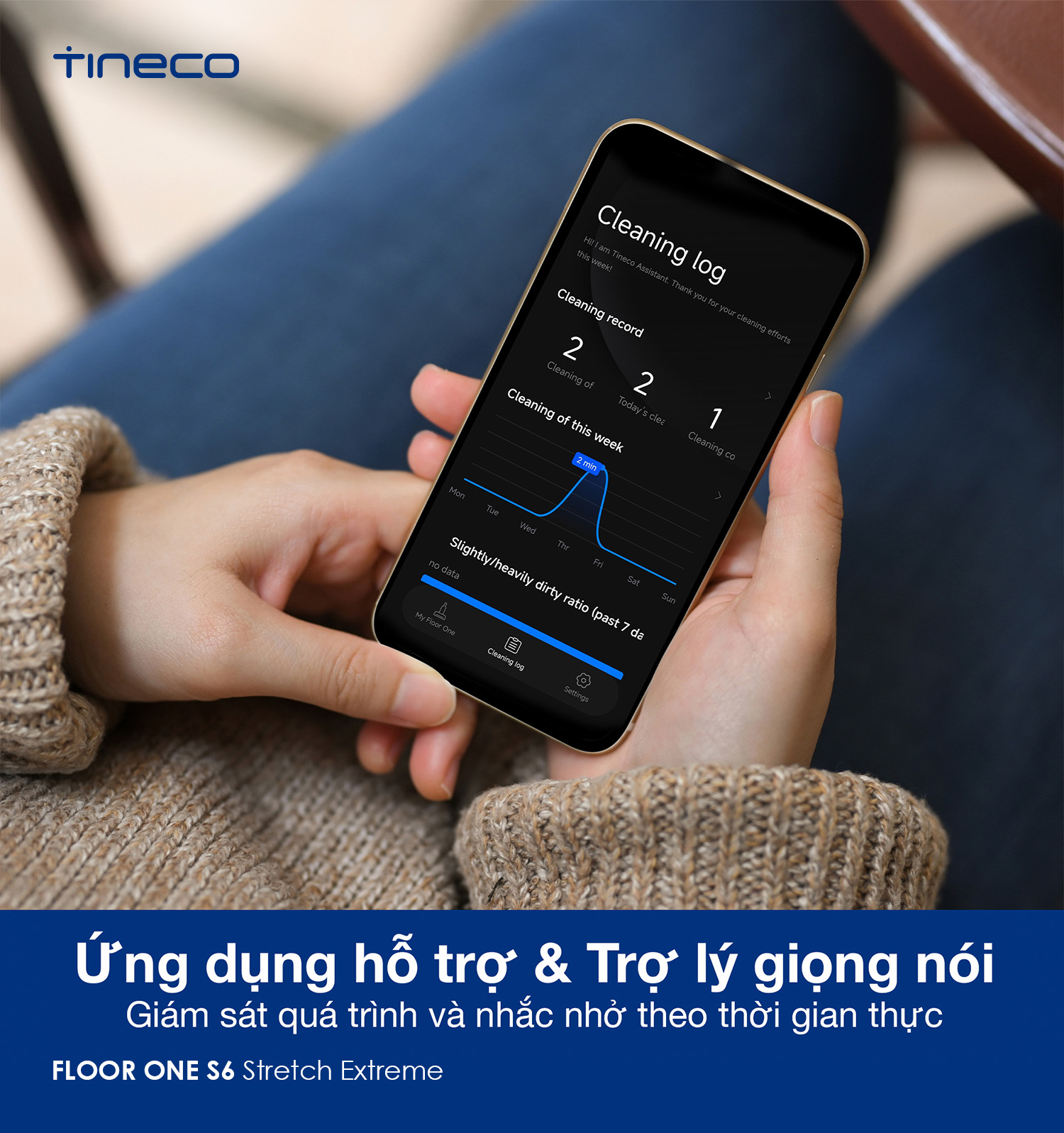 Tineco Floor One S6 Stretch Extreme ứng dụng hỗ trợ